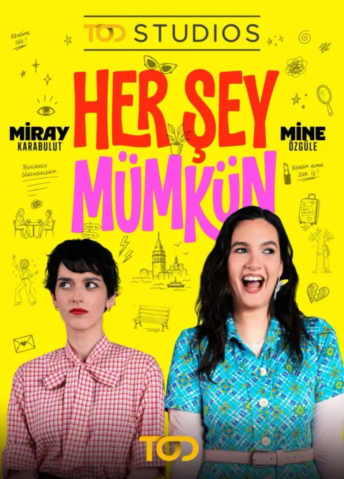 سریال همه چیز ممکن است (Her Şey Mümkün)