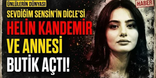 هلین کندمیر بوتیک Sevdiğim Sensin سایت ترکنما